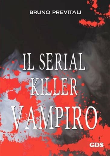 il serial killer vampiro italian ebook Doc